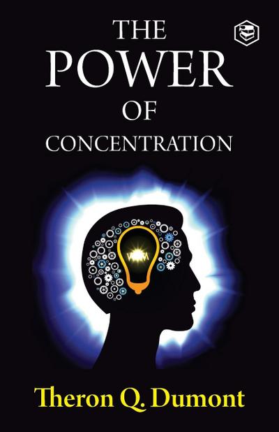 The Power of Concentration