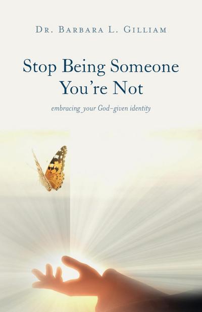 Stop Being Someone You’re Not