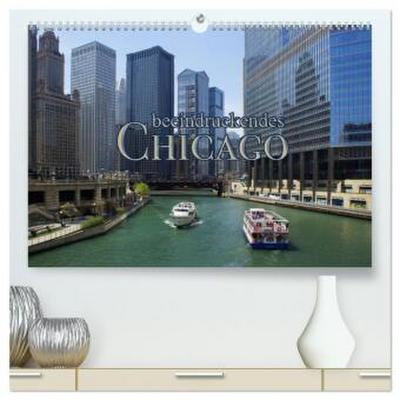 beeindruckendes Chicago (hochwertiger Premium Wandkalender 2026 DIN A2 quer), Kunstdruck in Hochglanz