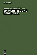 Sprachspiel und Bedeutung