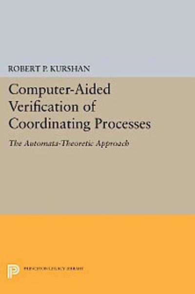 Computer-Aided Verification of Coordinating Processes