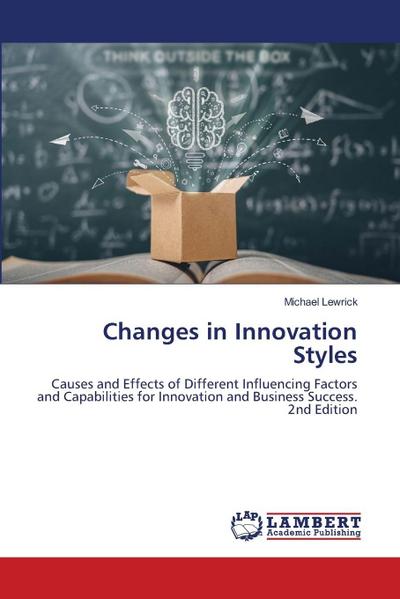 Changes in Innovation Styles