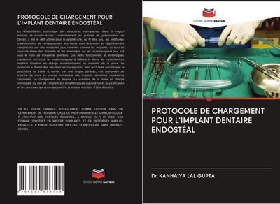 PROTOCOLE DE CHARGEMENT POUR L’IMPLANT DENTAIRE ENDOSTÉAL