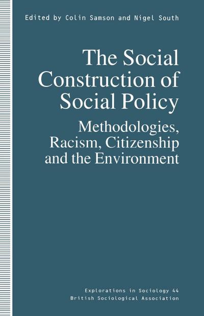 The Social Construction of Social Policy