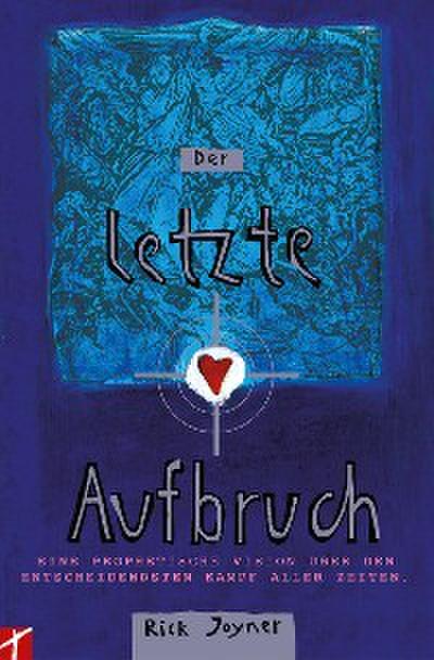 Der letzte Aufbruch (Teil1)