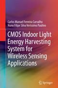 CMOS Indoor Light Energy Harvesting System for Wir