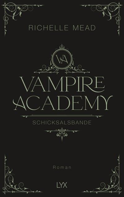 Vampire Academy - Schicksalsbande