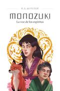 Monozuki. La voz de los espíritus