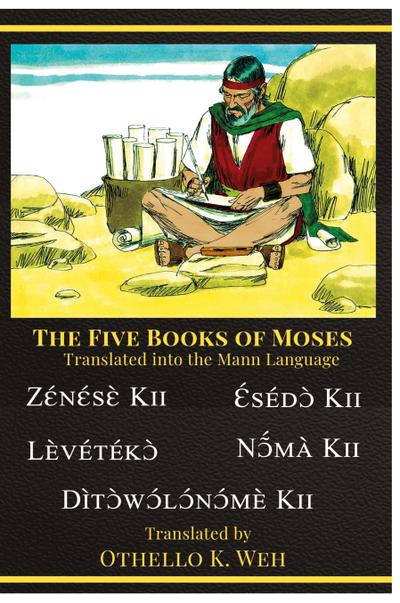 The five books of Moses Translated Into The Mann Language