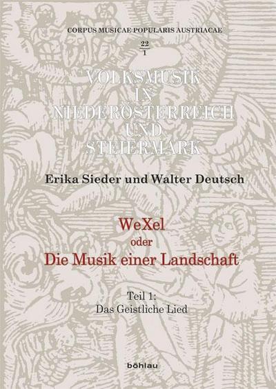WeXel oder Die Musik einer Landschaft, m. 3 Audio-CDs. Tl.1