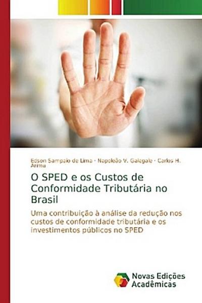 O SPED e os Custos de Conformidade Tributária no Brasil
