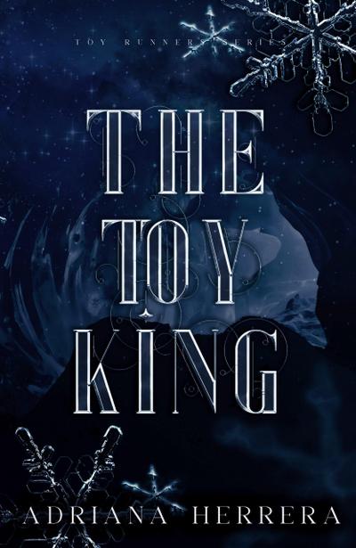 The Toy King (Toy Runners, #2)