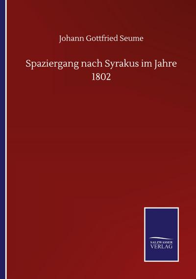 Spaziergang nach Syrakus im Jahre 1802