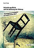 Heinrich von Kleist und die Auflösung der Ordnung