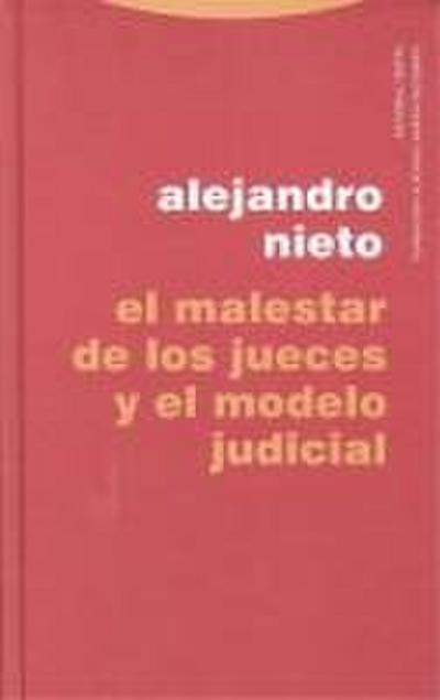 El malestar de los jueces y el modelo judicial