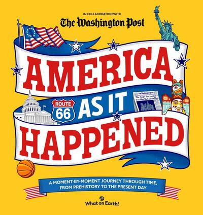 America as It Happened