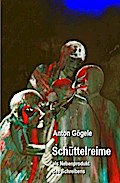 Schüttelreime als Nebenprodukt des Schreibens