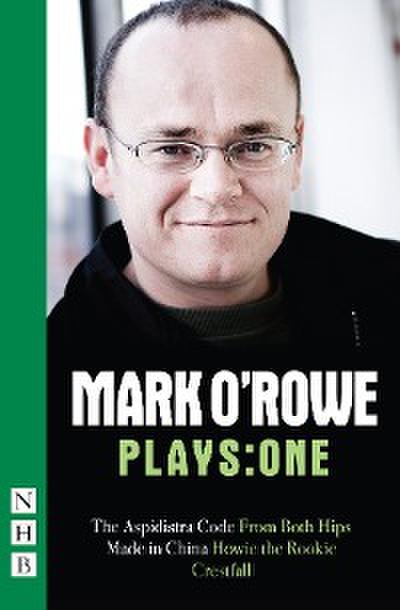 Mark O’Rowe Plays: One (NHB Modern Plays)