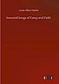 Inmortal Songs of Camp and Field