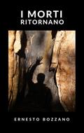 I morti ritornano