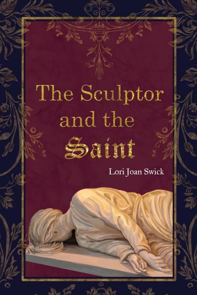 The Sculptor and the Saint