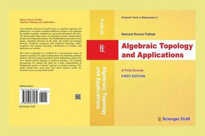Algebraic Topology and Applications