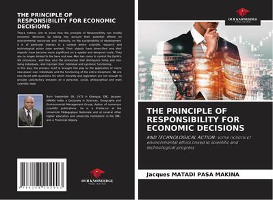 THE PRINCIPLE OF RESPONSIBILITY FOR ECONOMIC DECISIONS