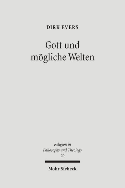 Gott und mögliche Welten