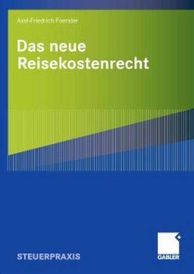 Das neue Reisekostenrecht