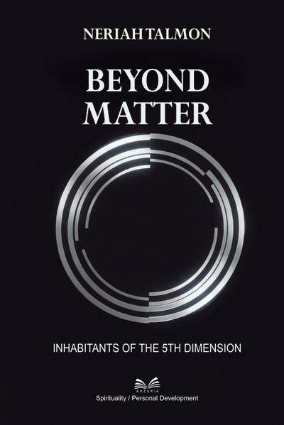 Beyond Matter