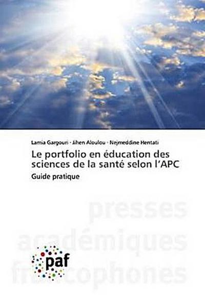Le portfolio en éducation des sciences de la santé selon l’APC