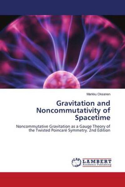 Gravitation and Noncommutativity of Spacetime