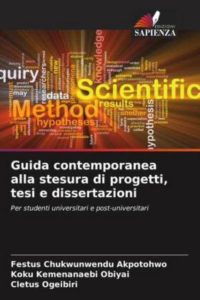 Guida contemporanea alla stesura di progetti, tesi e dissertazioni