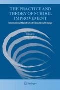 The Practice and Theory of School Improvement