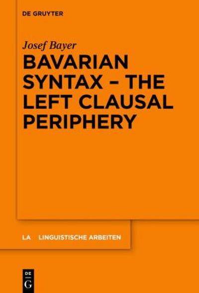 Bavarian Syntax - The Left Clausal Periphery
