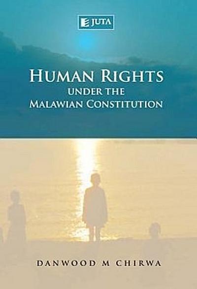 Human Rights Under the Malawian Constitution