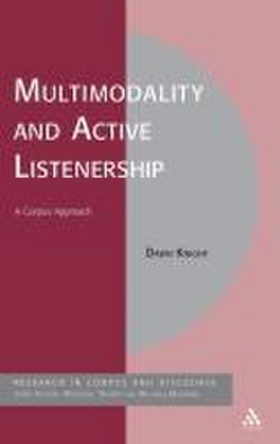 Multimodality and Active Listenership