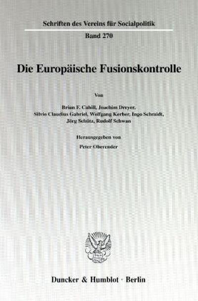 Die Europäische Fusionskontrolle.