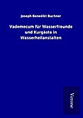 Vademecum für Wasserfreunde und Kurgäste in Wasser