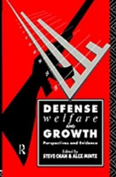Defense, Welfare and Growth