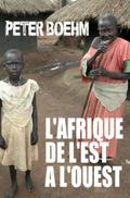 L’Afrique de l’Est a l’Ouest