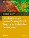 Data Analytics and Remote Sensing-Based Analysis for Sustainable Development