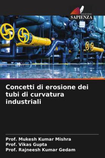 Concetti di erosione dei tubi di curvatura industriali