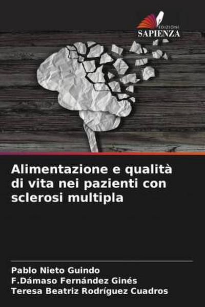 Alimentazione e qualità di vita nei pazienti con sclerosi multipla