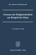 Grenzen der Religionsfreiheit am Beispiel des Islam