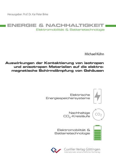 Auswirkungen der Kontaktierung von isotropen und anisotropen Materialien auf die elektromagnetische Schirmdämpfung von Gehäusen
