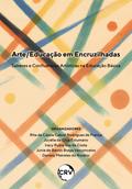 Arte/educação em encruzilhadas