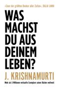 Was machst du aus deinem Leben?