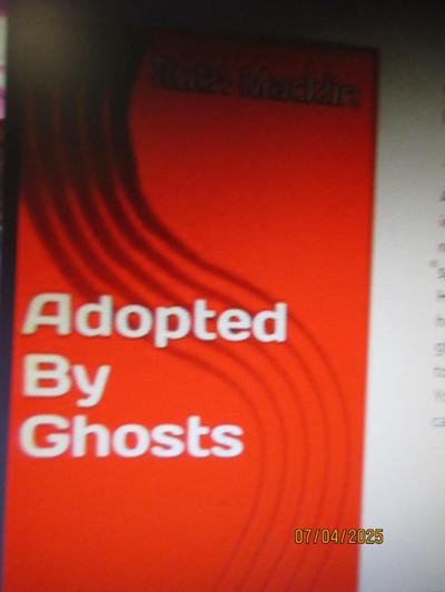 Adopted By Ghosts