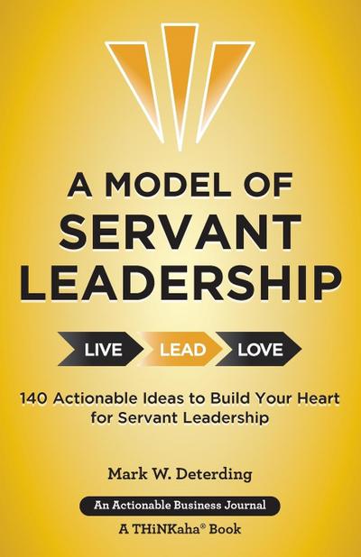 A Model of Servant Leadership